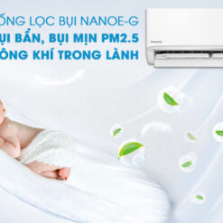 Bầu không khí trong lành, sạch bụi bẩn, bụi mịn PM2.5 cùng công nghệ Nanoe-G