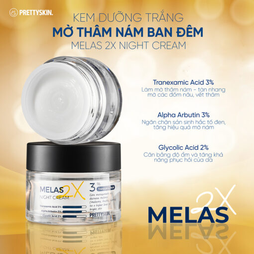 Kem Dưỡng Trắng Mờ Thâm Nám Ban Đêm Prettyskin Melas 2X Night Cream - Hình ảnh 2