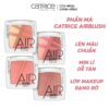 Phấn Má Hồng Mịn Lì, Lên Màu Chuẩn Catrice AirBlush 5.5g P4850